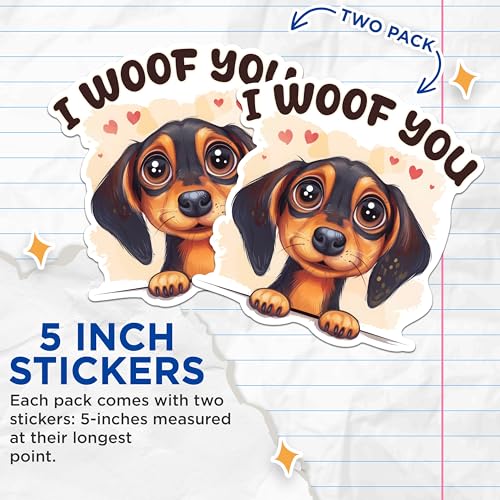 (2 Packs) I Woof You Dachshund Stickers - Dachshund Dog Breed Weiner Dog Decals - 5 Inches On Longest Side - Premium Vinyl Decal - Sticks to Any Smooth Flat Surface - Made in USA - BMCS2349