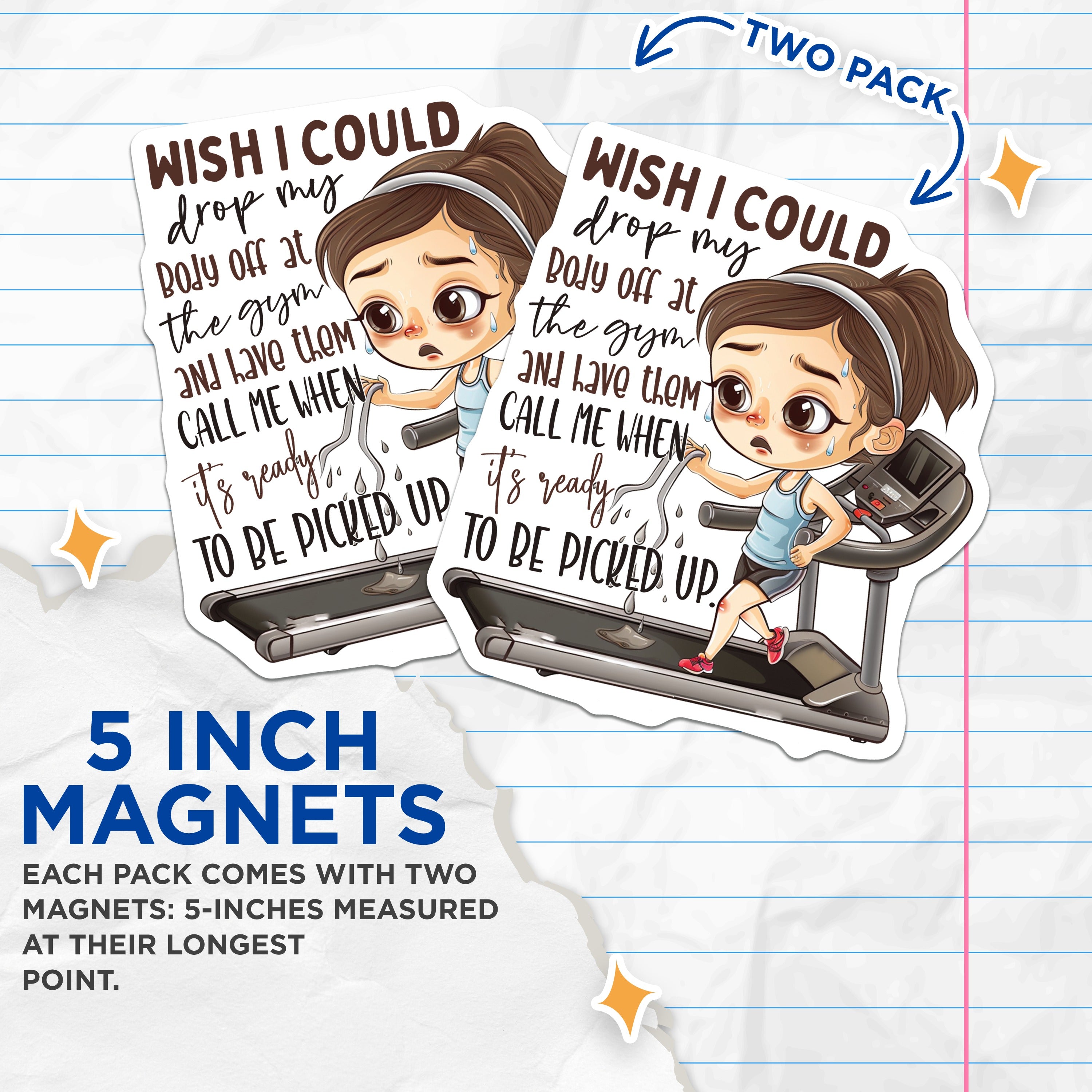 (2 Pack) Gym Humor Magnets - Relatable Fitness - Tired Exerciser Workout Motivation - 5 Inches On Longest Side - Thick Durable Magnet - Made in USA - MAG39549