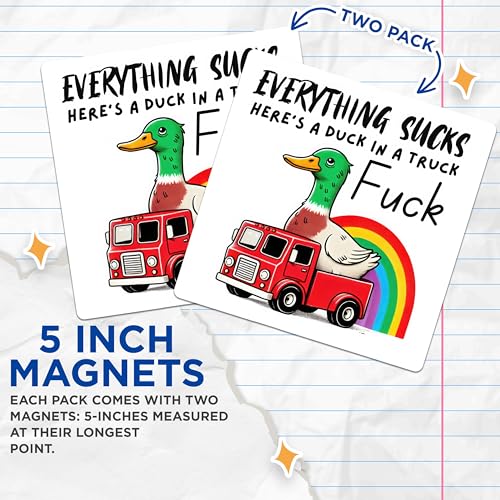 (2 Pack) Funny Duck Truck Magnets - Rainbow Duck Quote - Humor Car Accessory - Bright Fridge Magnet Set - 5" On Longest Side - for Cars, Fridges, Toolboxes - Made in USA - MAG5623