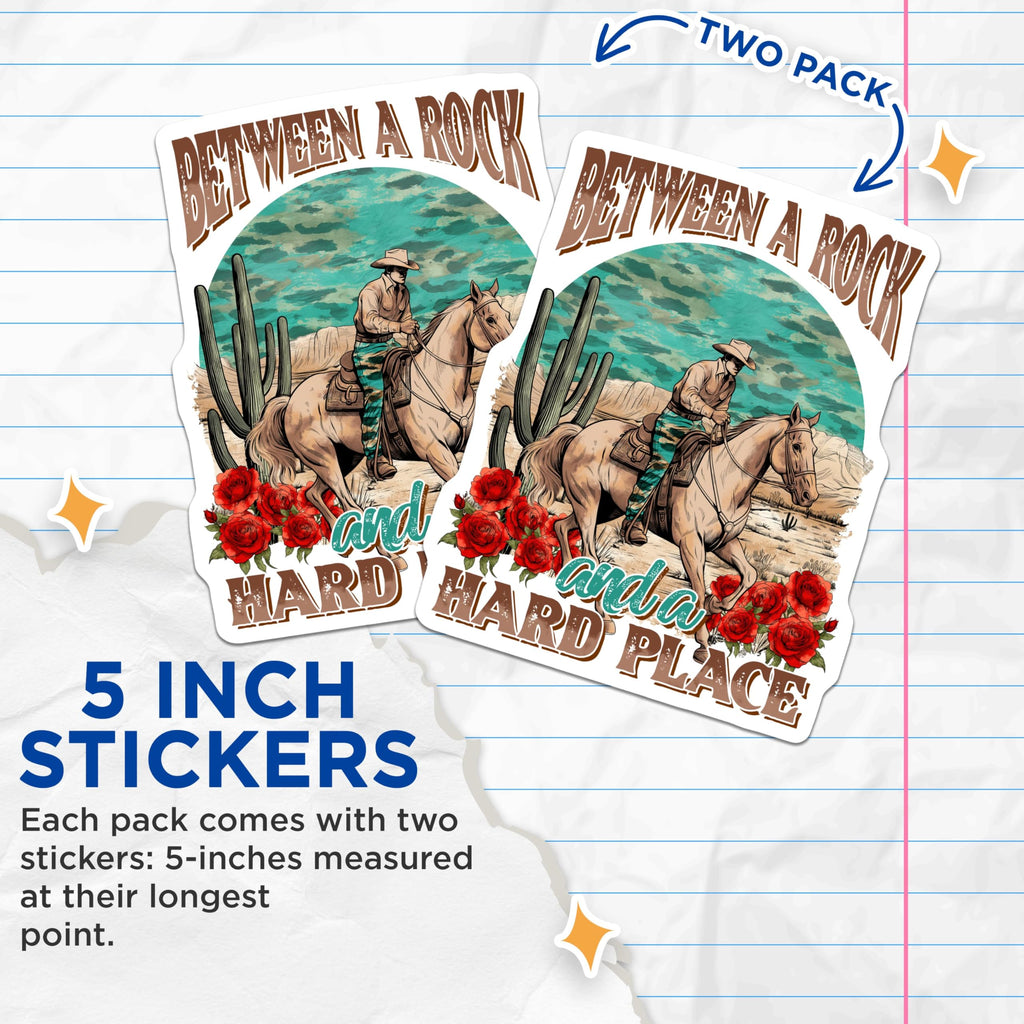 (2 Pack) Between A Rock and A Hard Place Stickers - Cowboy Art Stickers - Western Theme Stickers - 5" On Longest Side - Sticks to Smooth Flat Surfaces - Made in USA - BMCS3764