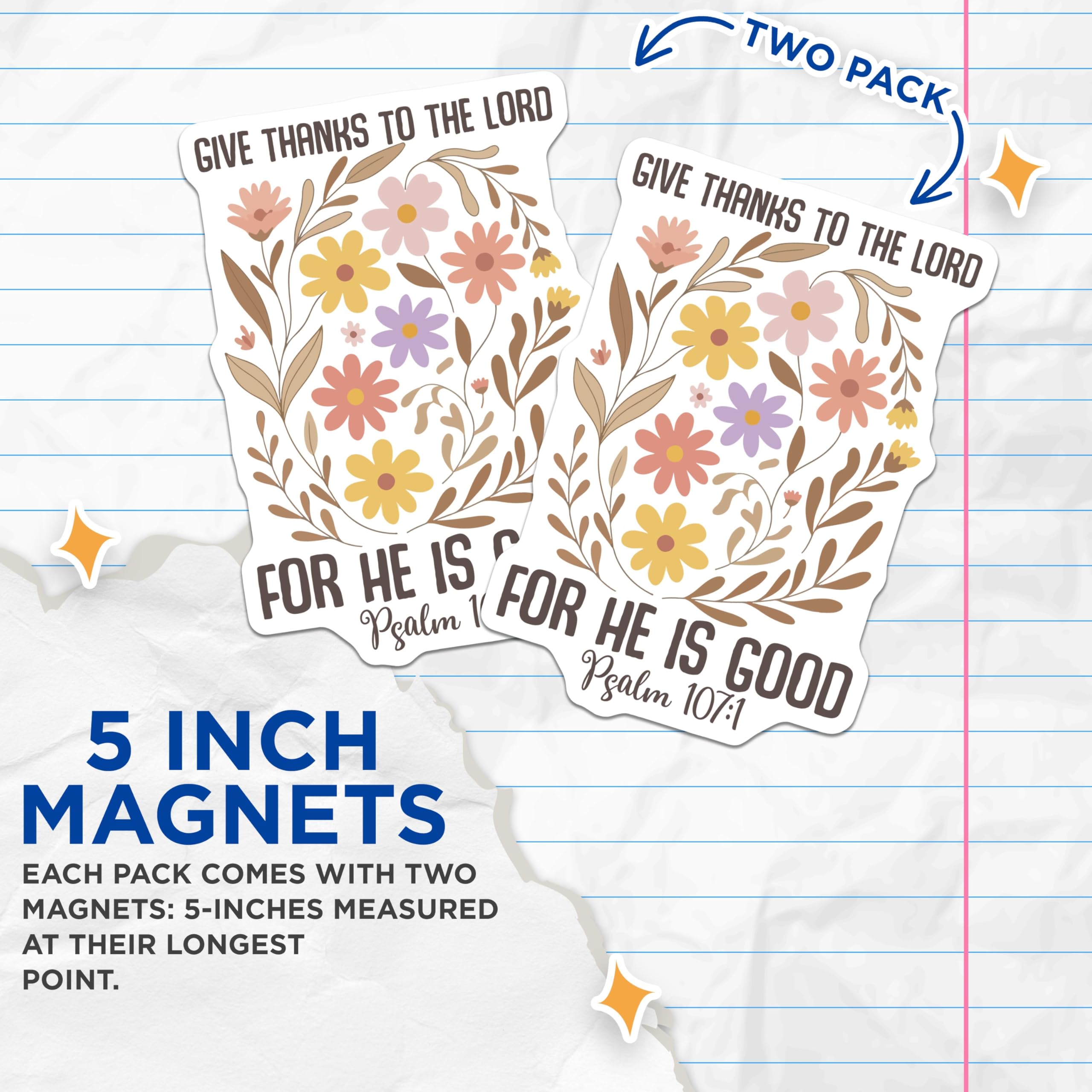 (2 Pack) Psalm 107 1 Magnets - Religious Verse - Floral Flower Refrigerator Magnets - 5" On Longest Side - Premium Magnet - for Cars, Refrigerators, Toolboxes, Lockers - Made in USA - MAG17060