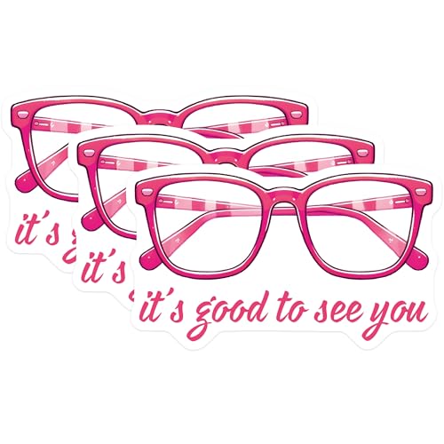 (3 Pack) Pink Glasses Decals - Its Good to See You Stickers - Laptop Decal - 3 Inches On Longest Side - Easy Peel & Apply - Made in USA - 3MCS6851
