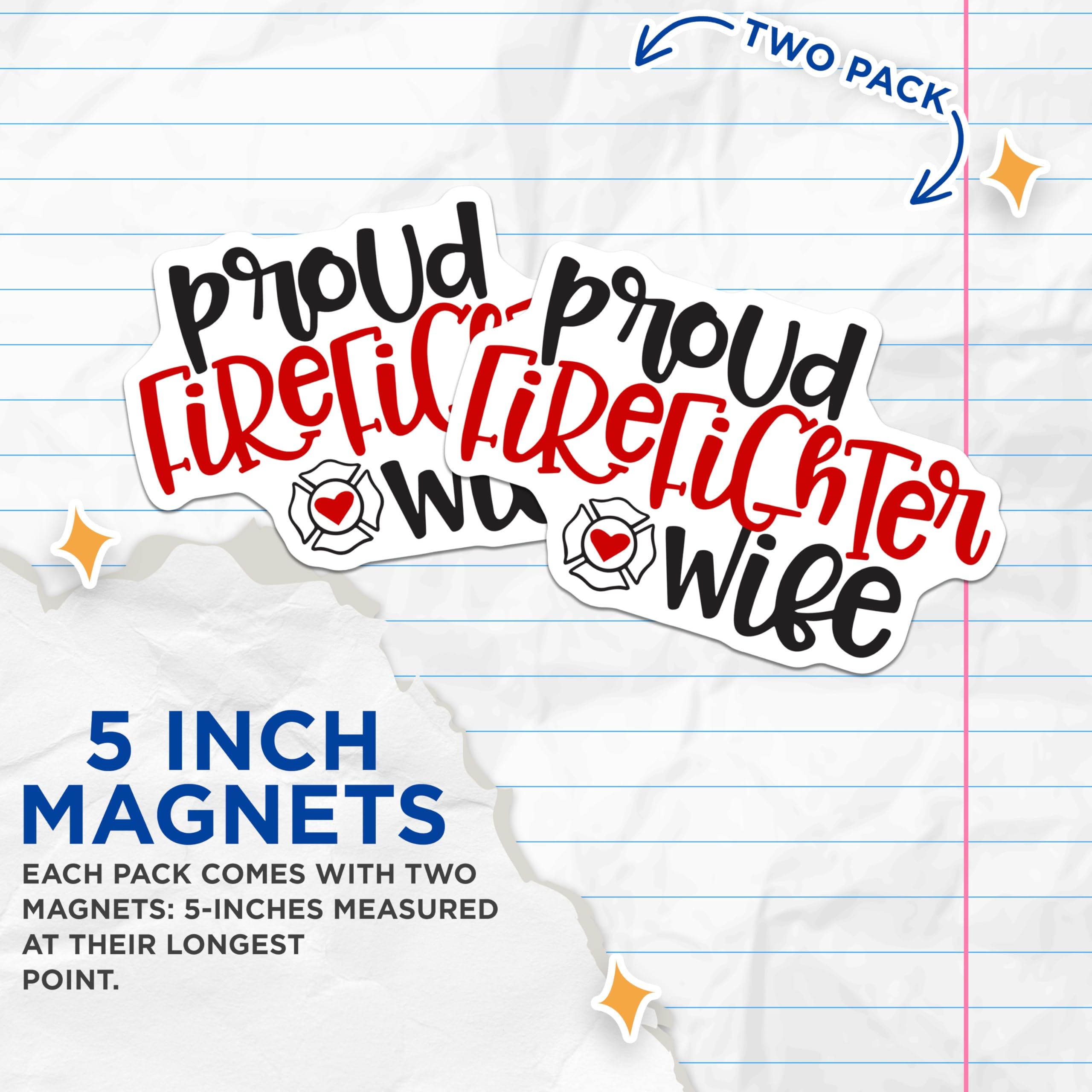 (2 Pack) Proud Firefighter Wife Magnets - Firefighter Spouse Support - Hero Wife Decor - 5" On Longest Side - Premium Magnet - for Cars, Refrigerators, Toolboxes, Lockers - Made in USA - MAG17836