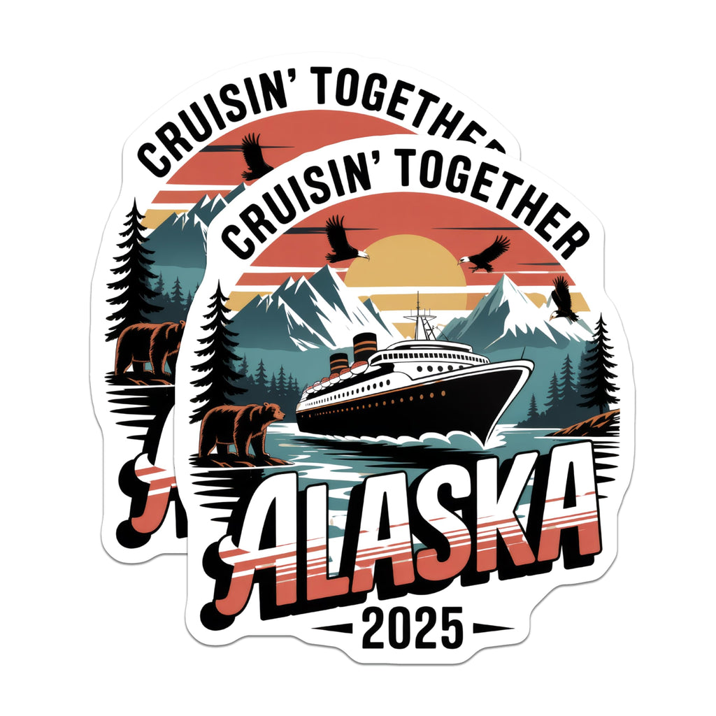 (2 Pack) Alaska Cruise Magnets - 2025 Souvenir - Cruisin Together Fridge Decor - 5" On Longest Side - Premium Magnet - for Cars, Refrigerators, Toolboxes, Lockers - Made in USA - MAG18999