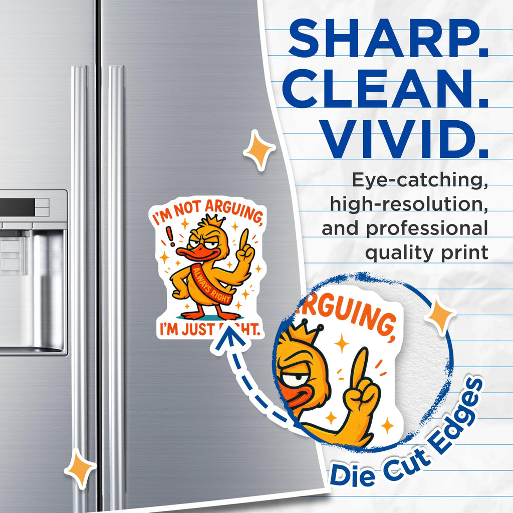 (2 Pack) Funny Duck Magnets - Always Right Quote - Sarcastic Humor - Refrigerator Decor - White Elephant Item - 5 Inches On Longest Side - Thick Durable Magnet - Made in USA - MAG20753