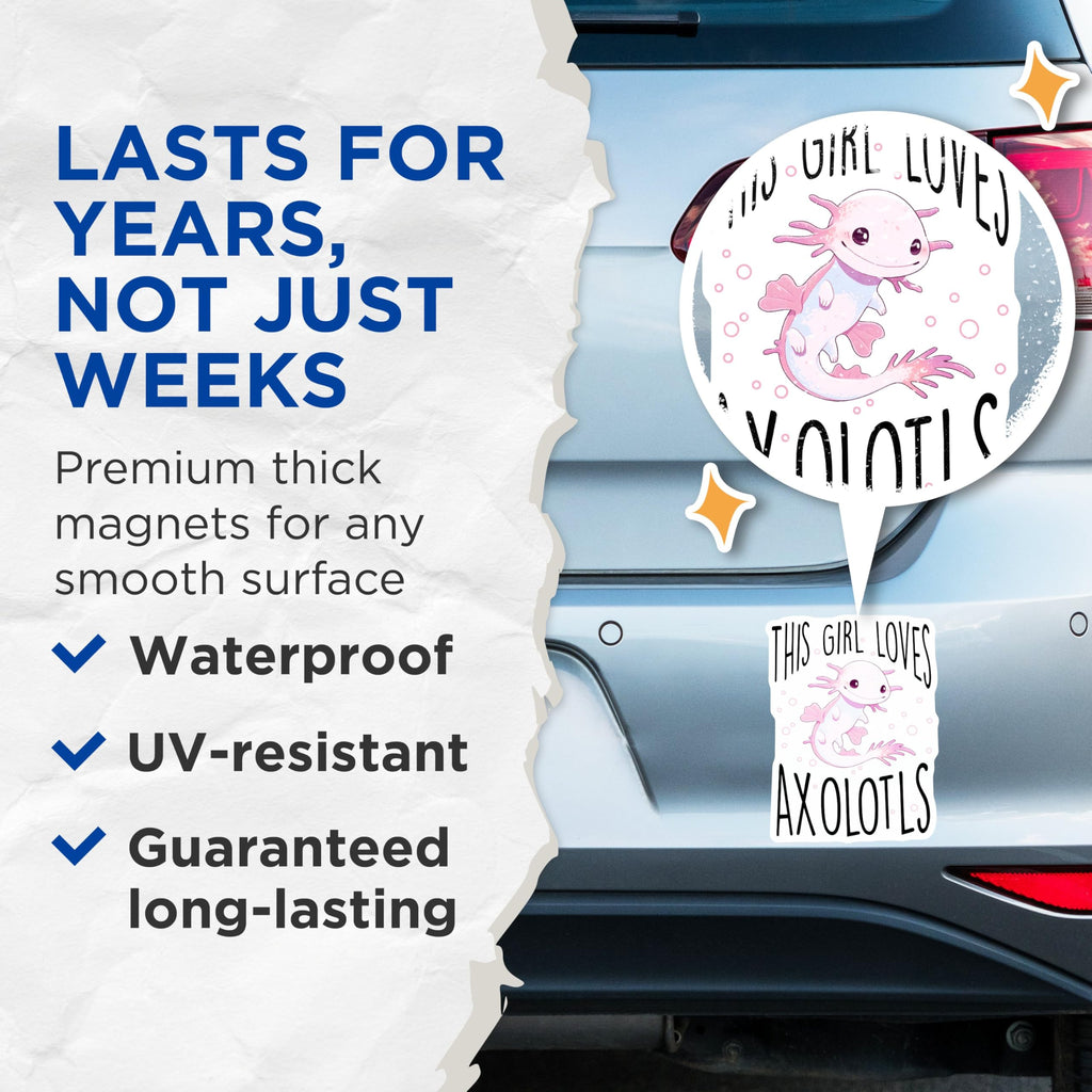 (2 Pack) This Girl Loves Axolotls Magnets - Cute Axolotl Decor - Animal Lover Gifts - Axolotl Enthusiast Items - 5" On Longest Side - for Cars, Fridges, Toolboxes - Made in USA - MAG7785