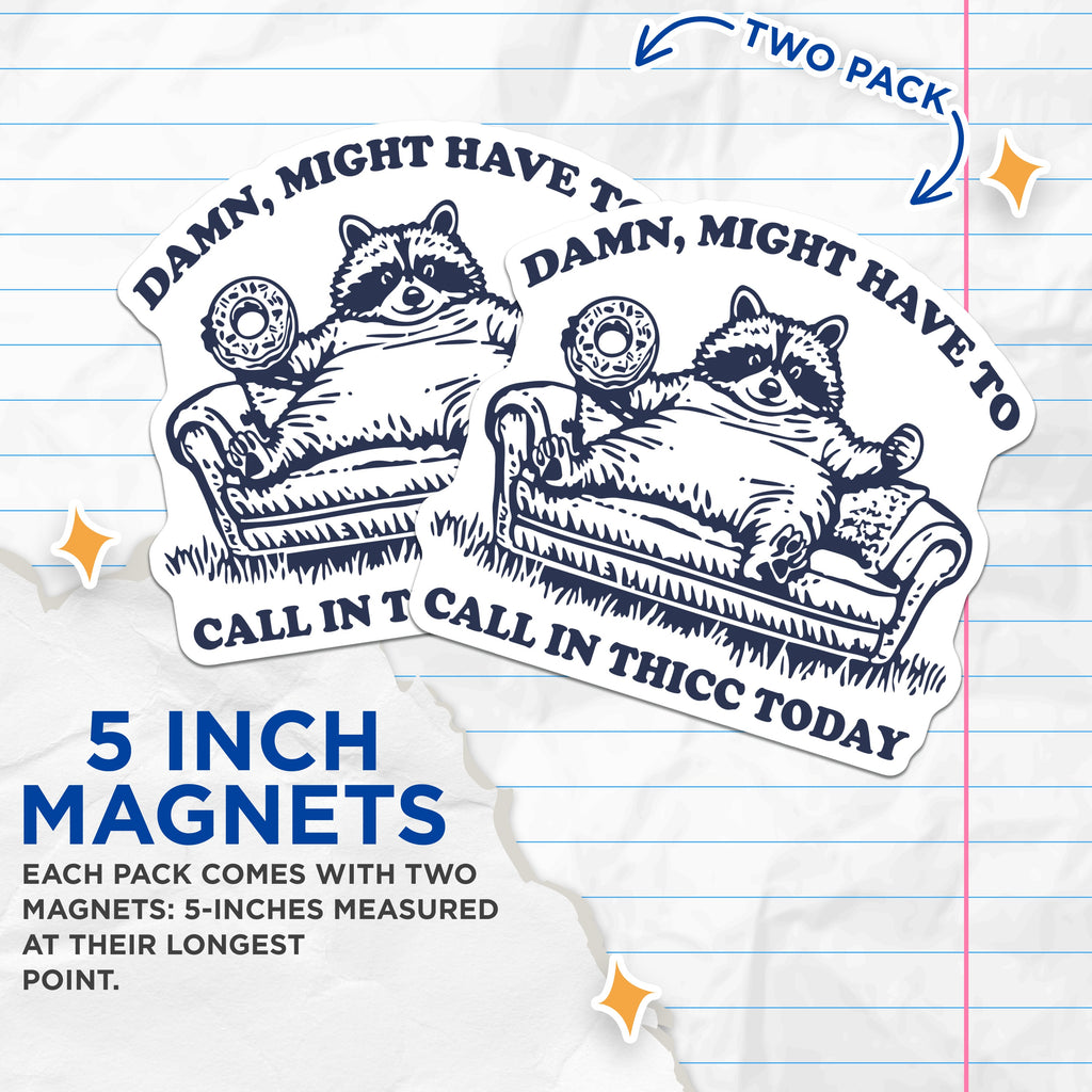 (2 Pack) Thicc Raccoon Magnets - Funny Donut Lover Meme - Body Positive Fridge Decal - Cozy Home Decor - 5 Inches On Longest Side - Thick Durable Magnet - Made in USA - MAG39519