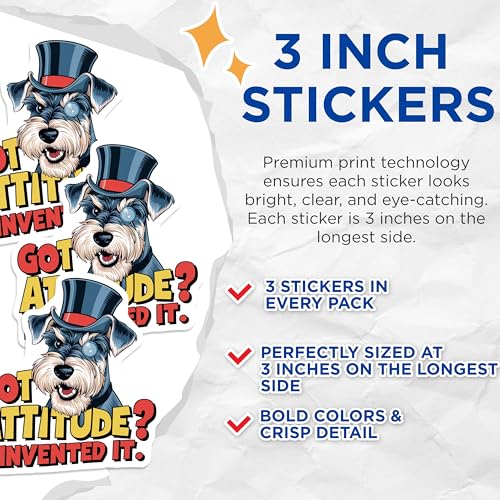 (3 Pack) Attitude Dog Decals - Funny Dog Stickers - Snauzer Laptop Decals - 3 Inches On Longest Side - Easy Peel & Apply - Made in USA - 3MCS7292
