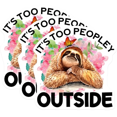 (3 Pack) Introvert Sloth Decals - Too Peopley Outside - Laptop Decals - 3 Inches On Longest Side - Easy Peel & Apply - Made in USA - 3MCS4473