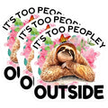 (3 Pack) Introvert Sloth Decals - Too Peopley Outside - Laptop Decals - 3 Inches On Longest Side - Easy Peel & Apply - Made in USA - 3MCS4473