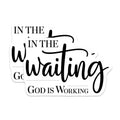 (2 Pack) in The Waiting Stickers - God is Working - Religious Decal - 5" On Longest Side - Sticks to Smooth Flat Surfaces - Made in USA - BMCS15375