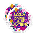 (2 Pack) Sarcasm I Sprinkle That On Everything Magnets - Funny Sarcasm Sarcastic - 5" On Longest Side - Premium Magnet - for Cars, Refrigerators, Toolboxes, Lockers - Made in USA - MAG1677