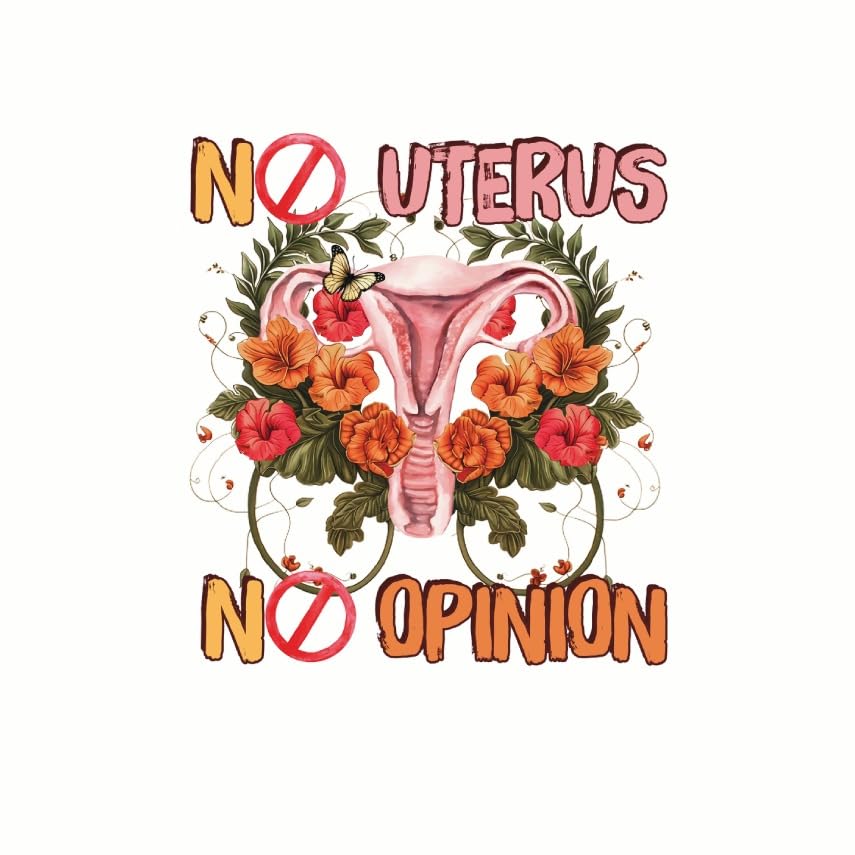 (3 Pack) No Uterus No Opinion Decals - Floral Uterus Art - Pro Choice Decals - 3 Inches On Longest Side - Easy Peel & Apply - Made in USA - 3MCS7798
