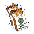 (2 Pack) Bad Decisions Stickers - Funny Cigarette - Sarcastic Humor Stickers - 5" On Longest Side - Sticks to Smooth Flat Surfaces - Made in USA - BMCS15347