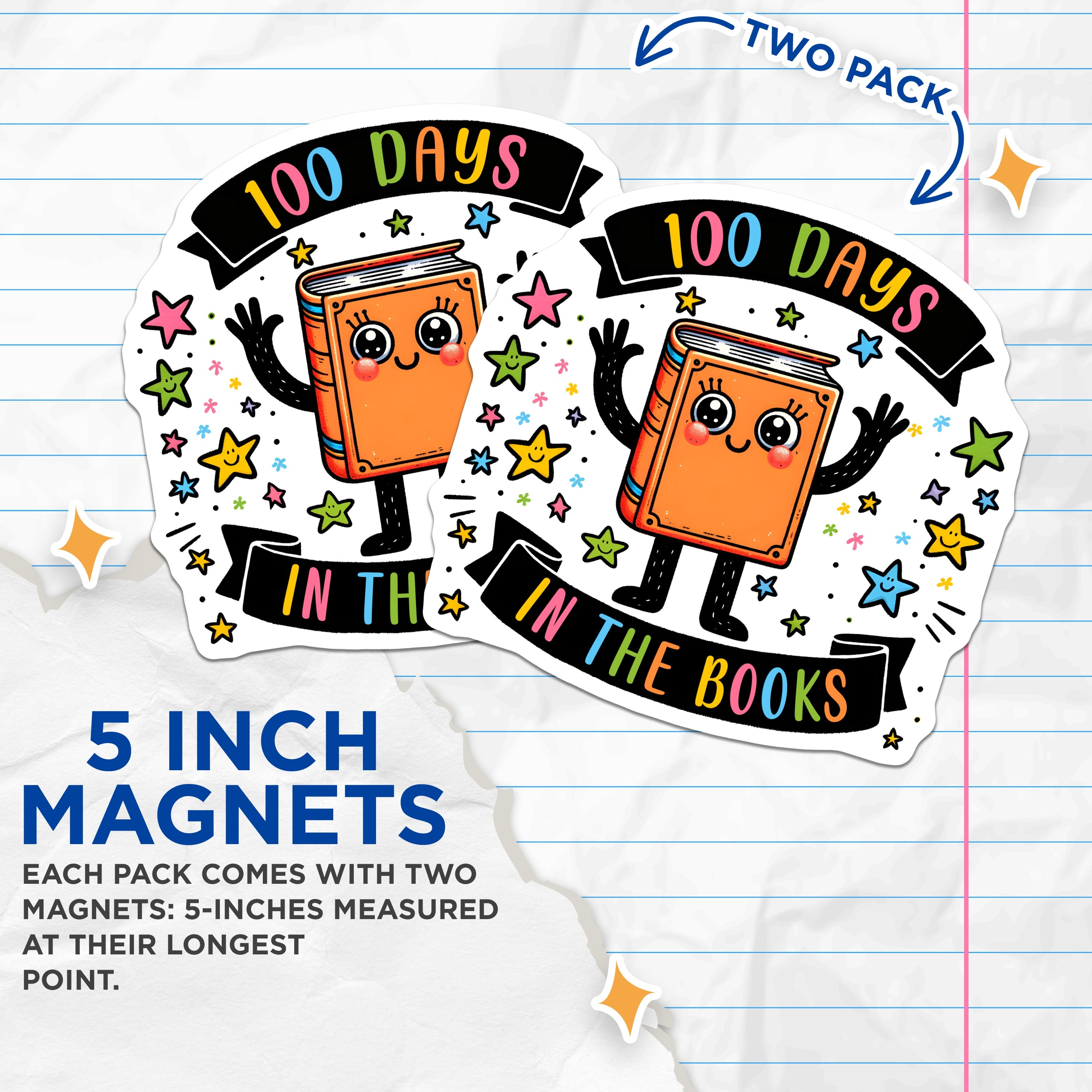 (2 Pack) 100 Days in The Books Magnets - Teacher Appreciation - School Milestone Decor - 5 Inches On Longest Side - Thick Durable Magnet - Made in USA - MAG39488