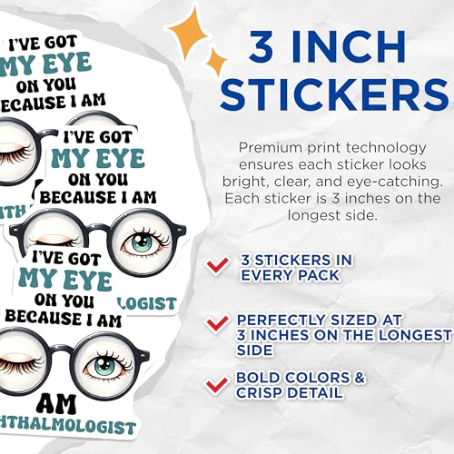 (3 Pack) Ophthalmologist Decals - Eye Doctor Stickers - Funny Eye Clinic Decor - 3 Inches On Longest Side - Easy Peel & Apply - Made in USA - 3MCS6852
