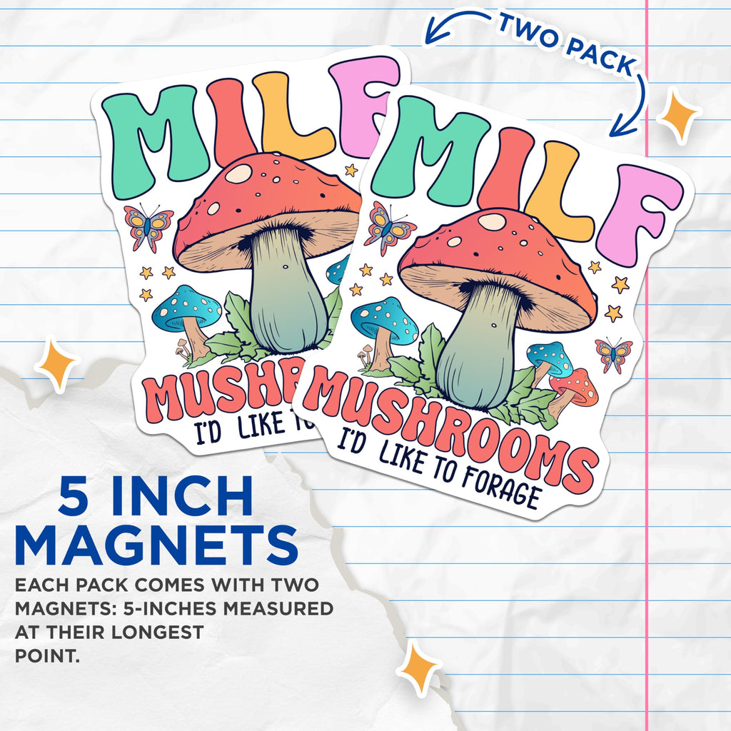 (2 Pack) Milf Mushrooms Magnets - Foraging Humor - Retro Fungi Lovers Decor - 5" On Longest Side - Premium Magnet - for Cars, Refrigerators, Toolboxes, Lockers - Made in USA - MAG18635