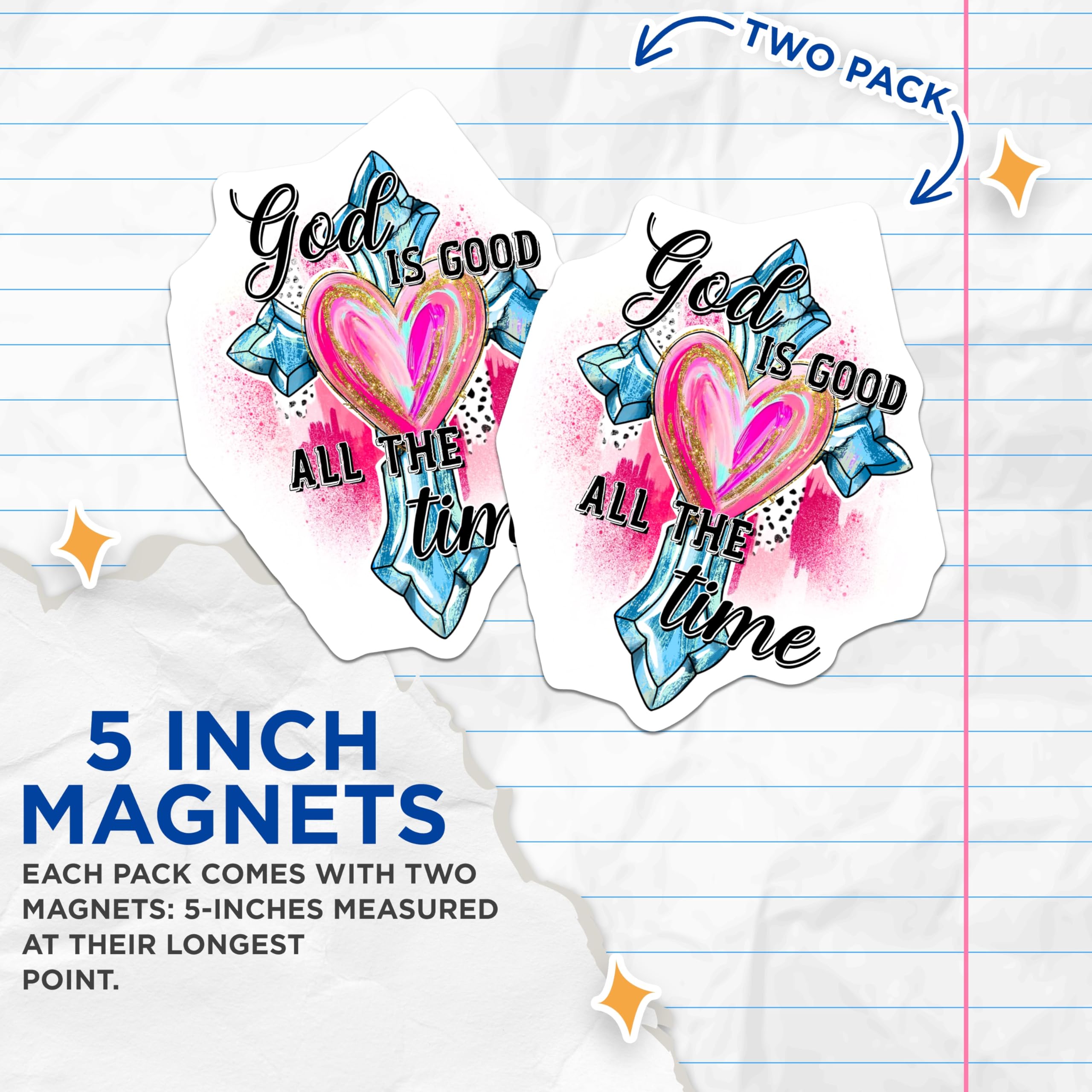 (2 Pack) God is Good All The Time Magnets - Christian Faith Decor - Inspirational Religious Fridge Magnets - 5 Inches On Longest Side - Thick Durable Magnet - Made in USA - MAG29947