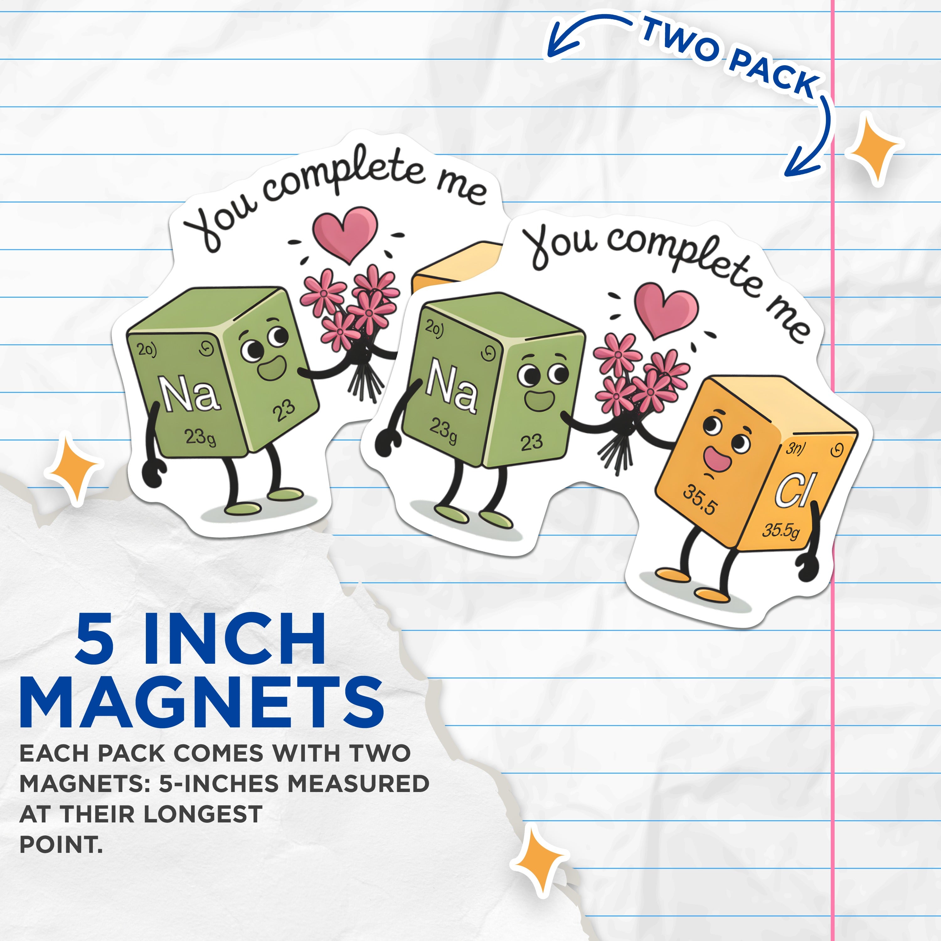 (2 Pack) You Complete Me Magnets - Chemistry Pun Love - Periodic Table Science Romance - 5 Inches On Longest Side - Thick Durable Magnet - Made in USA - MAG39500