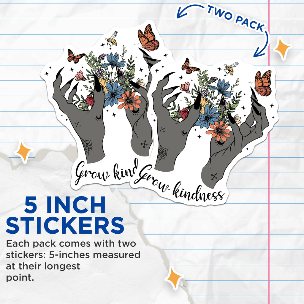 (2 Pack) Grow Kindness Stickers - Witchy Hands - Floral Stickers - 5" On Longest Side - Sticks to Smooth Flat Surfaces - Made in USA - BMCS18213
