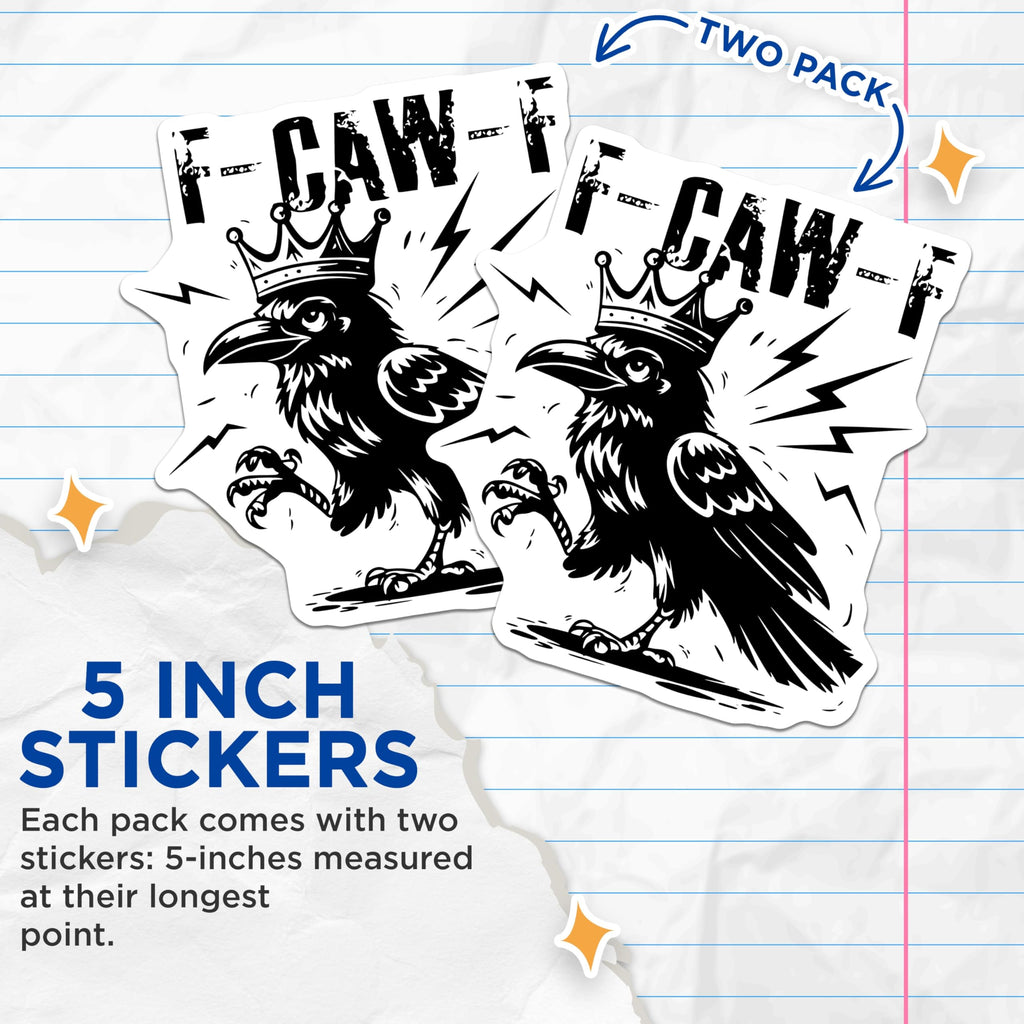 (2 Pack) Crow King Stickers - Funny Bird Stickers - Gothic Decal - 5" On Longest Side - Sticks to Smooth Flat Surfaces - Made in USA - BMCS15245