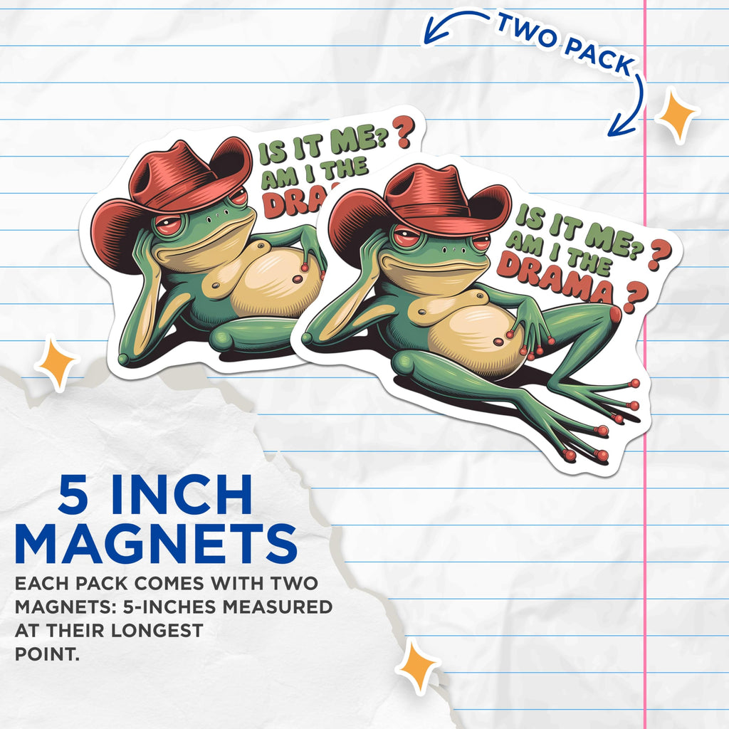 (2 Pack) Drama Frog Magnets - Sassy Amphibian Art - Cowboy Hat Meme - Refrigerator Humor - 5 Inches On Longest Side - Thick Durable Magnet - Made in USA - MAG22986