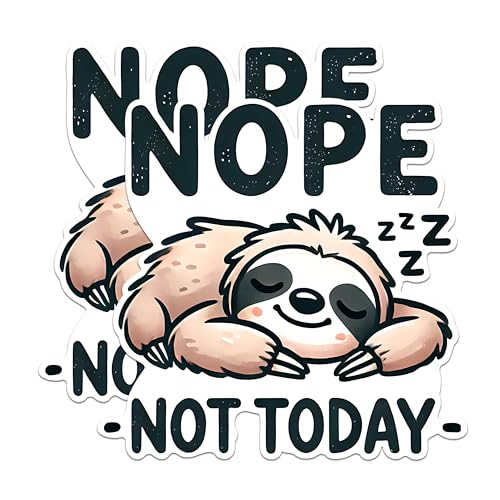 (2 Pack) Nope Not Today Stickers - Sloth Sleeping Stickers - Cute Animal Stickers - 5" On Longest Side - Sticks to Any Smooth Flat Surface - Made in USA - BMCS2725