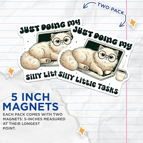 (2 Pack) Funny Cat Magnets - Cute Quotes Magnet - Adorable Laptop Magnet - 5" On Longest Side - for Cars, Fridges, Toolboxes - Made in USA - MAG3709