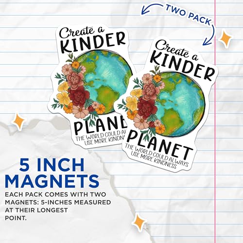 (2 Pack) Create a Kinder Planet Magnets - Earth Flower Art - Inspirational Environmental Quote - 5" On Longest Side - for Cars, Fridges, Toolboxes - Made in USA - MAG4176