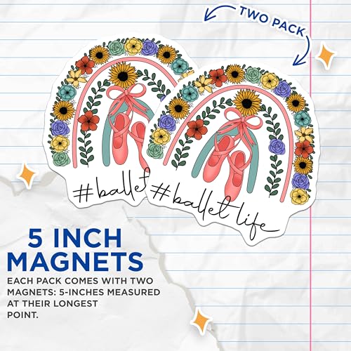 (2 Pack) Ballet Life Magnets - Ballet Dance - Floral Ballet Art Magnets - Ballet Shoes Magnets - 5" On Longest Side - for Cars, Fridges, Toolboxes - Made in USA - MAG4201