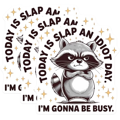(3 Pack) Slap an Idiot Day Decals - Funny Raccoon Saying - Busy Day Stickers - 3 Inches On Longest Side - Easy Peel & Apply - Made in USA - 3MCS8363