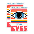 (2 Pack) Silence Judging Eye Stickers - Blue Eye Graphic - Funny Design - 5" On Longest Side - Sticks to Smooth Flat Surfaces - Made in USA - BMCS8079