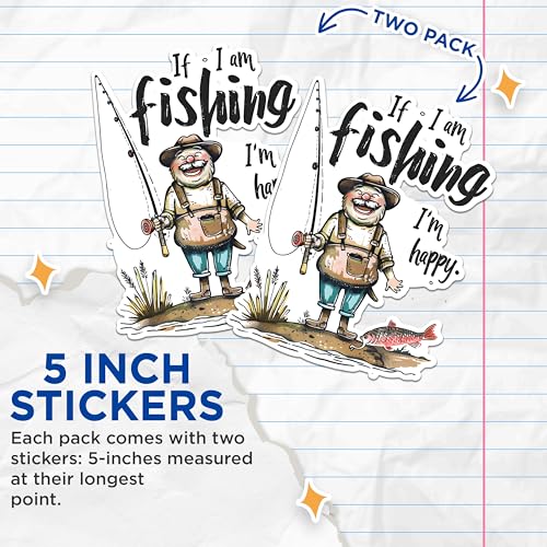 (2 Pack) Funny Fishing Stickers - Fisherman Cartoon Stickers - If I Am Fishing I Am Happy Fishing Stickers - 5" On Longest Side - Sticks to Any Smooth Flat Surface - Made in USA - BMCS2627