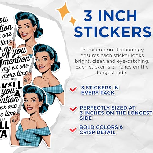 (3 Pack) Funny Ex Revenge Decals - Retro Pop Art - Sarcastic Saying Decals - 3 Inches On Longest Side - Easy Peel & Apply - Made in USA - 3MCS1444