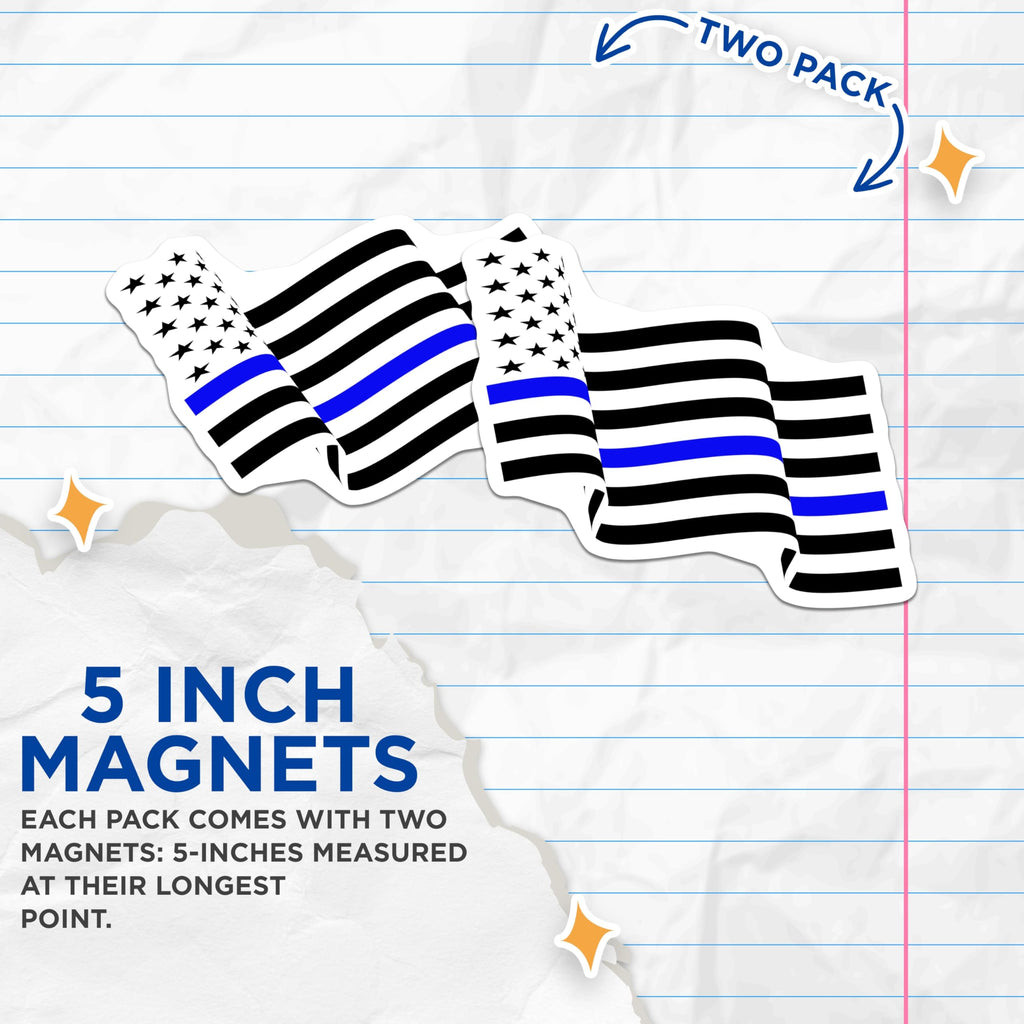 (2 Pack) Thin Blue Line Magnets - Police Officer Support Flag - Law Enforcement Tribute Vehicle Decals - 5 Inches On Longest Side - Thick Durable Magnet - Made in USA - MAG22280