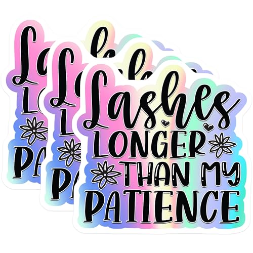 (3 Pack) Lashes Longer Than My Patience Decals - Lash Tech Decal - Laptop Decal - 3 Inches On Longest Side - Easy Peel & Apply - Made in USA - 3MCS2895