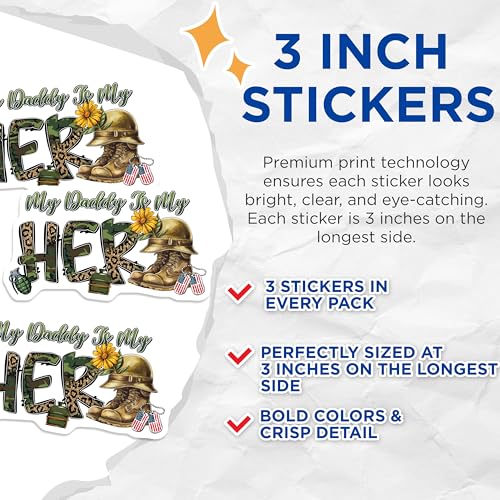 (3 Pack) My Daddy My Hero Decals - Military Hero Decals - Patriotic Hero Design - 3 Inches On Longest Side - Easy Peel & Apply - Made in USA - 3MCS7137