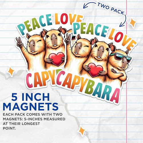 (2 Pack) Peace Love Capybara Magnets - Cute Animal Magnets - Fun Capybara Decor Magnets- 5" On Longest Side - for Fridges, Toolboxes, Cars - Made in USA - MAG2675
