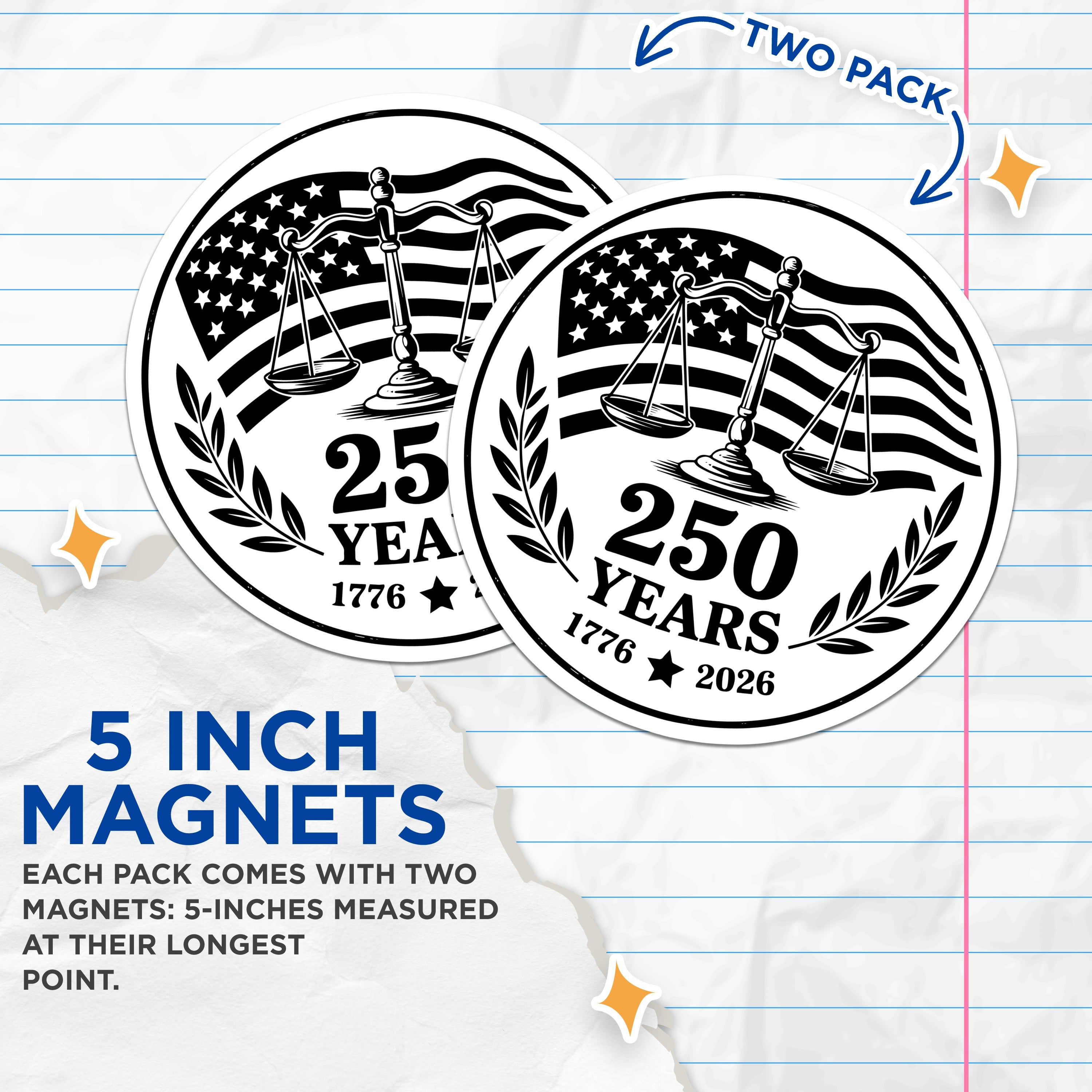 (2 Pack) 250 Years American History Magnets - Scales of Justice - Patriotic Commemorative Law Decor - 5 Inches On Longest Side - Thick Durable Magnet - Made in USA - MAG37890