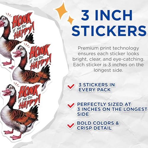 (3 Pack) Honk If Youre Happy Decals - Funny Goose Stickers - Laptop Car Bumper Decals - 3 Inches On Longest Side - Easy Peel & Apply - Made in USA - 3MCS2849