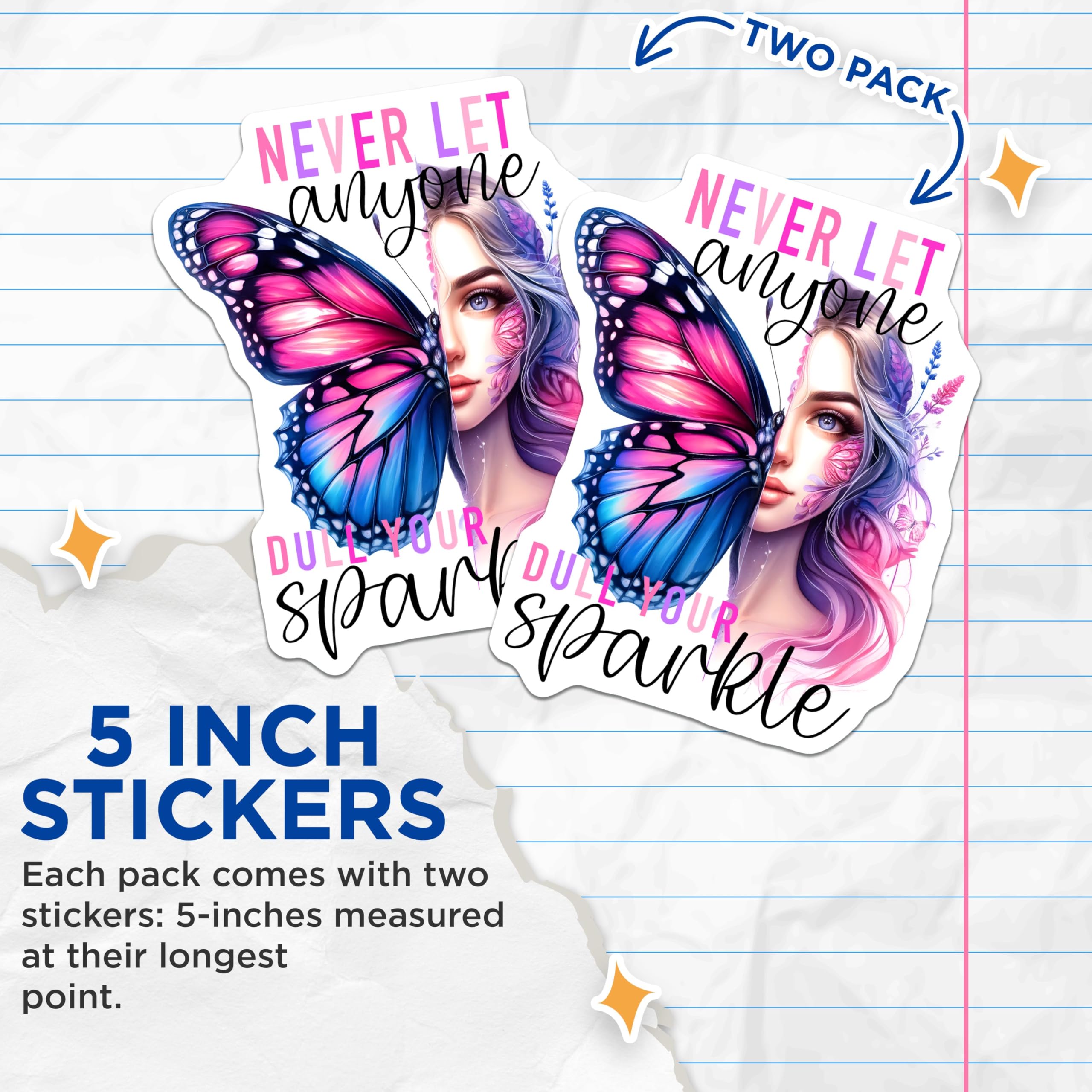 (2 Pack) Never Let Anyone Dull Your Sparkle Stickers - Inspirational Motivational Quotes - 5" On Longest Side - Sticks to Smooth Flat Surfaces - Made in USA - BMCS9231 - BMCS9231