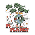 (2 Pack) Be Kind to Our Planet Stickers - Earth Day - Environmental Awareness - 5" On Longest Side - Sticks to Smooth Flat Surfaces - Made in USA - BMCS8598 - Cute Eco Sticker