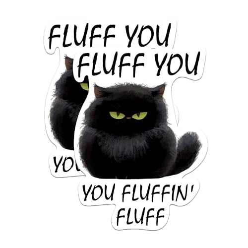 (2 Pack) Fluff You You Fluffin' Fluff Magnets - Funny Sarcastic Cat Magnet - 5" On Longest Side - Premium Magnet - for Cars, Refrigerators, Toolboxes, Lockers - Made in USA - MAG1685