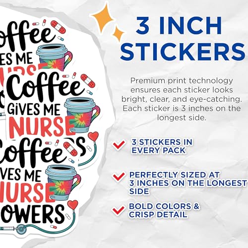 (3 Pack) Nurse Coffee Power Decals - Medical Stickers - Laptop Decal- 3 Inches On Longest Side - Easy Peel & Apply - Made in USA - 3MCS5243