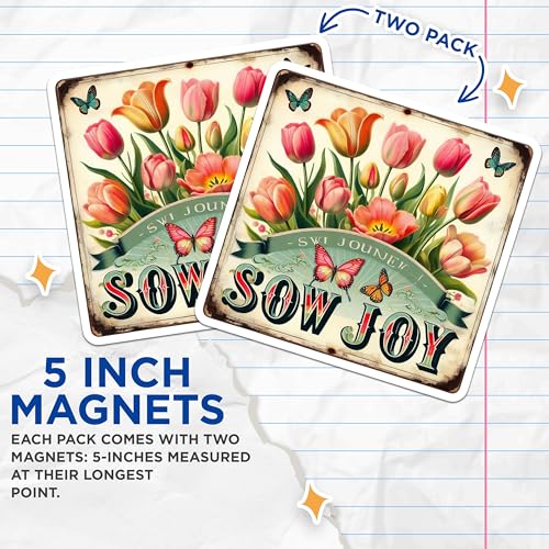 (2 Pack) Sow Joy Magnets - Inspirational Flower Art - Vibrant Motivational Decor for Home, Kitchen, Office - 5" On Longest Side - for Cars, Fridges, Toolboxes - Made in USA - MAG6853