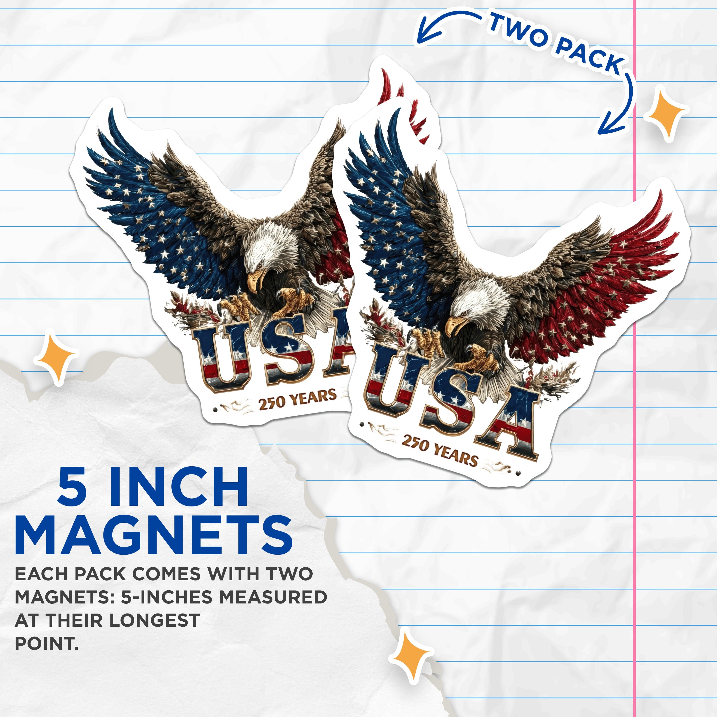 (2 Pack) Patriotic USA Eagle Magnets - 250 Years Anniversary - American Pride Decor - 5 Inches On Longest Side - Thick Durable Magnet - Made in USA - MAG36571
