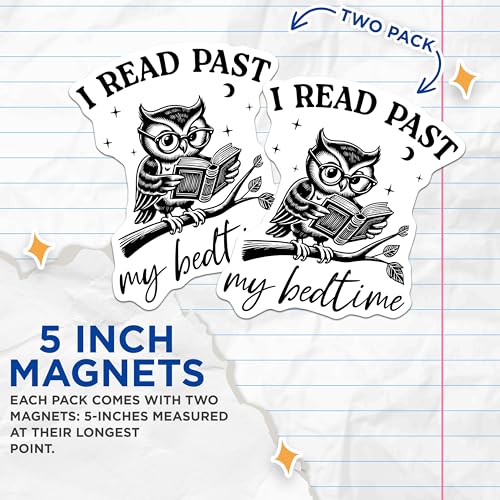 (2 Pack) I Read Past My Bedtime Magnets - Owl Reading - Cute Book Lover - Night Owl - Fun Literacy - 5" On Longest Side - for Cars, Refrigerators, Toolboxes, Lockers - Made in USA BMCS3501