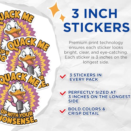 (3 Pack) Quack Me Decals - Funny Duck Decal - Nonsense Decal - 3 Inches On Longest Side - Easy Peel & Apply - Made in USA - 3MCS0913