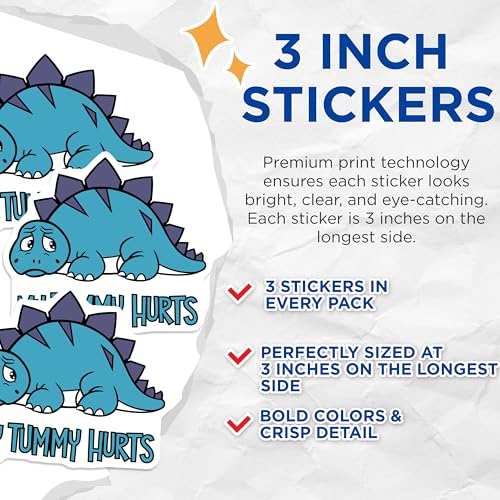 (3 Pack) My Tummy Hurts Decals - Sad Dinosaur Sticker - Funny Stickers for Laptop- 3 Inches On Longest Side - Easy Peel & Apply - Made in USA - 3MCS5507