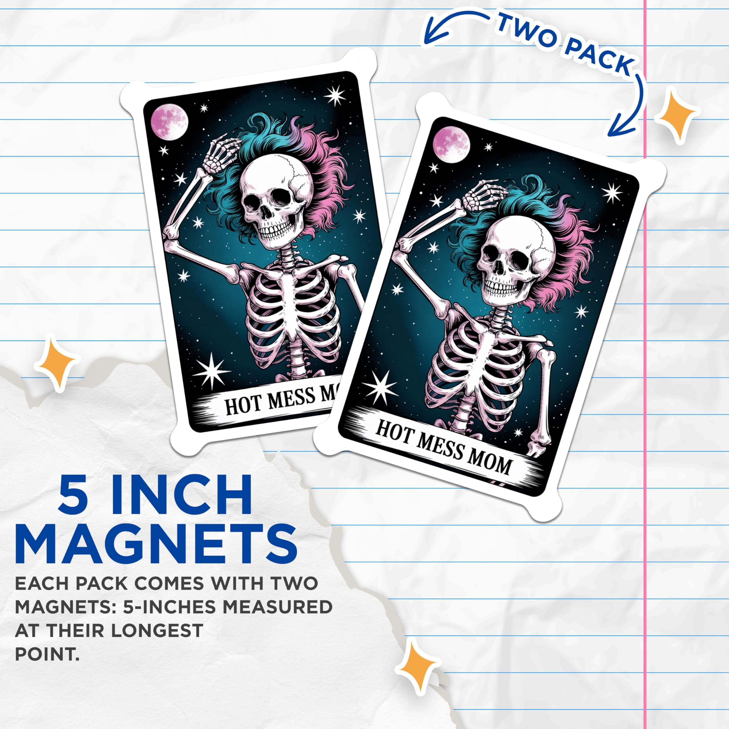 (2 Pack) Hot Mess Mom Magnets - Skeleton with Vibrant Teal Pink Hair - Funny Sarcastic Mom Life Quote - Cosmic Stars Decor - 5 Inches On Longest Side - Thick Durable Magnet - Made in USA - MAG22882
